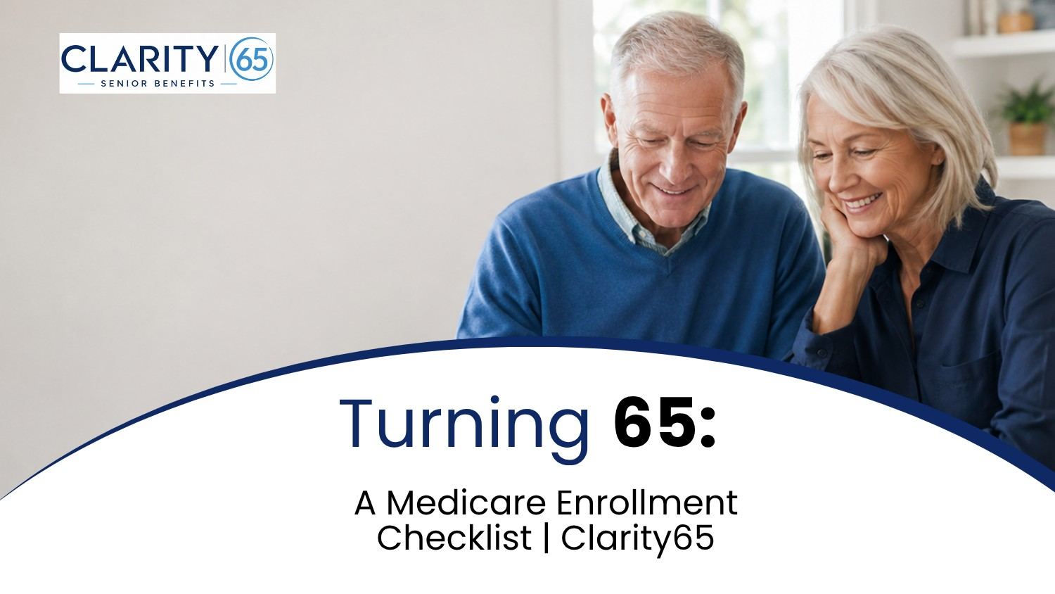 Turning 65: A Medicare Enrollment Checklist
